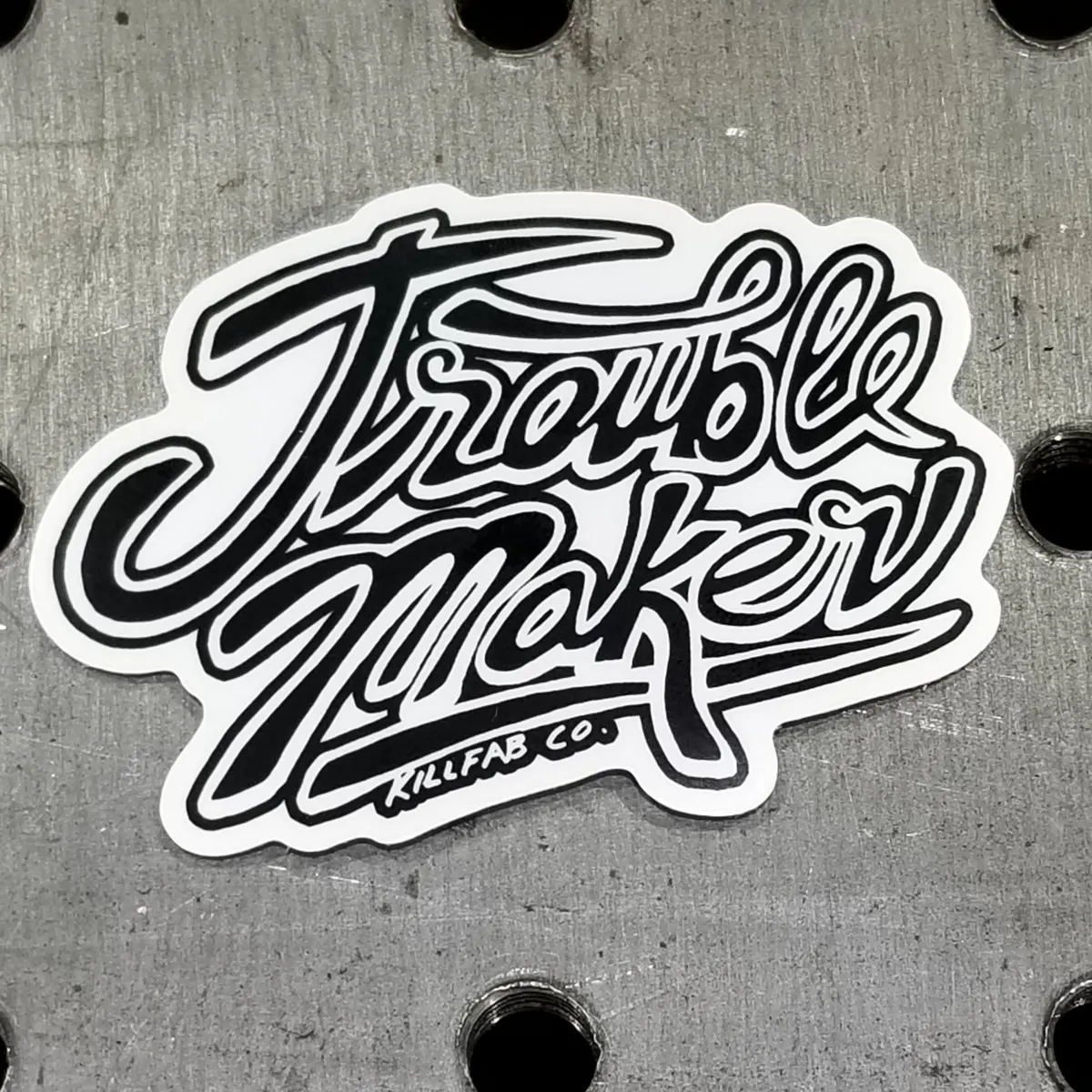 Trouble Maker Decal 1