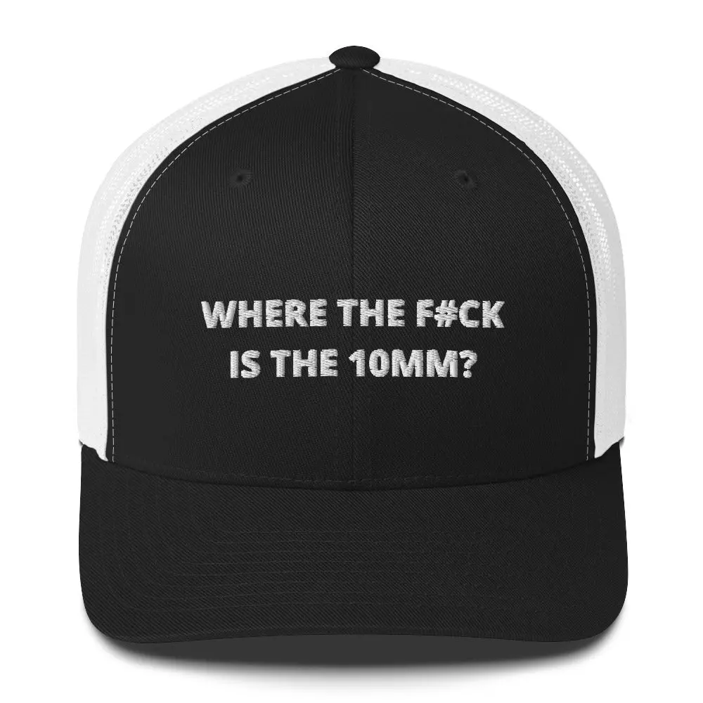 Trucker Hat: Where's The 10Mm? A Mechanic's Essential 2